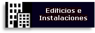 Edificios e Insatalaciones